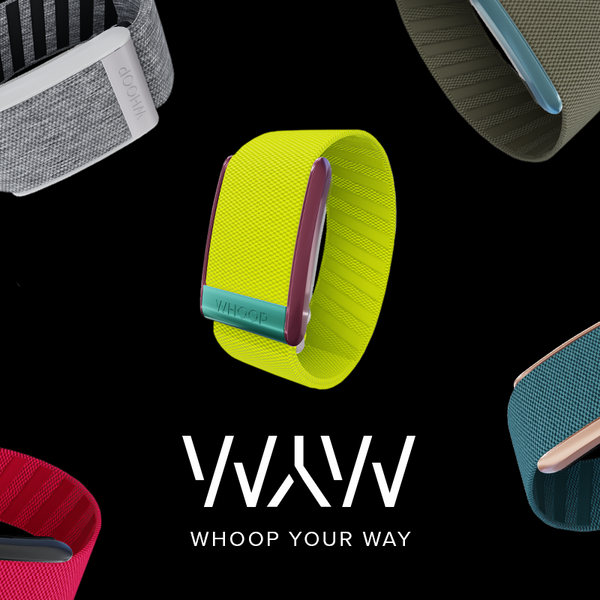 WHOOP Your Way